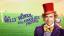 Willy Wonka & the Chocolate Factory